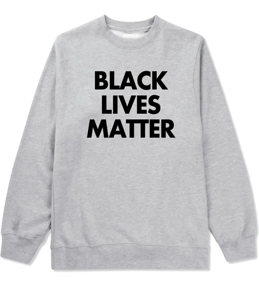 Black Lives Matter Crewneck Sweatshirt