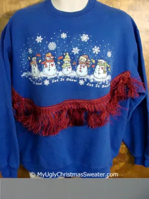 Snowman Friends LET IT SNOW Tacky Christmas Sweatshirt